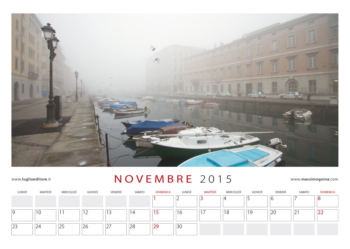 Calendario "Trieste. Orizzonti Emotivi". Foto di Massimo Goina, Edizioni Luglio, 2015